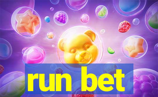 run bet